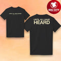 2819 Church Until All Have Heard 2025 New Two Sided Shirt