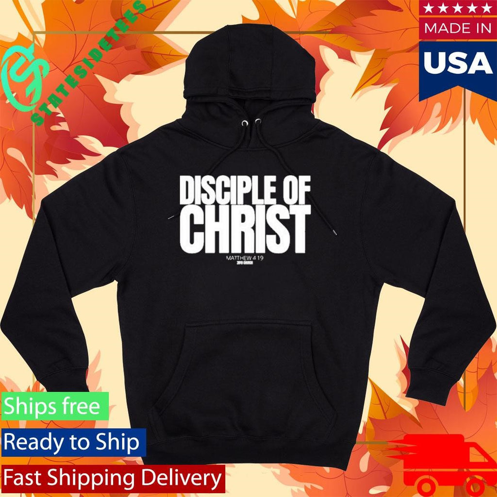 2819 Disciple Of Christ Shirt