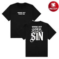 2819 Wring Out Your Sin Two Sided Shirt