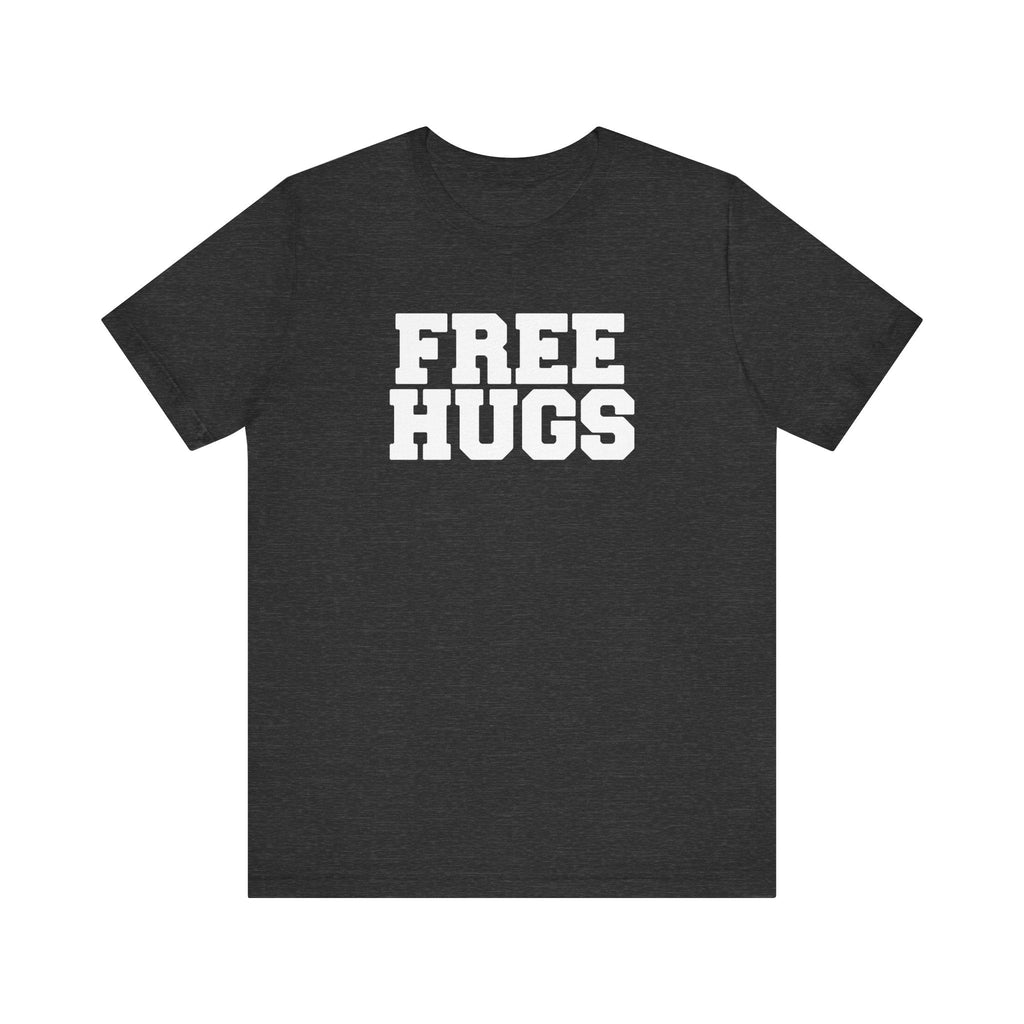 Free Hugs (World Champion Slut Hugger) - Men's T-Shirt