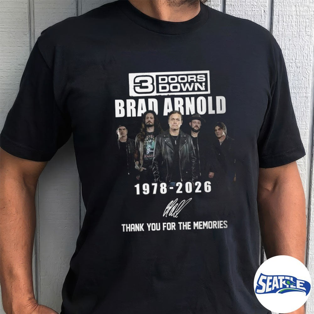 3 Doors Down Brad Arnold 1978-2026 Thank You For The Memories Signature shirt