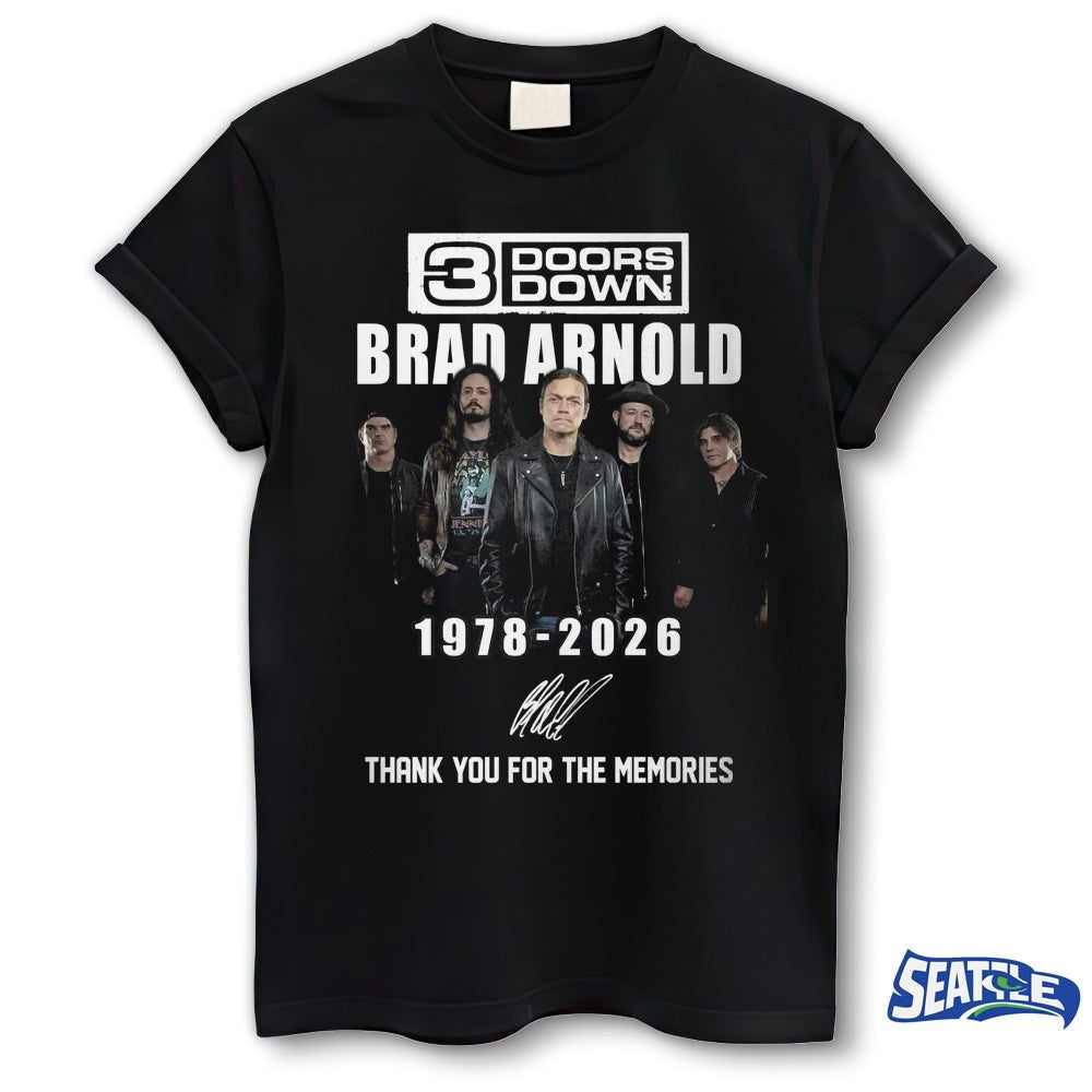 3 Doors Down Brad Arnold 1978-2026 Thank You For The Memories Signature shirt