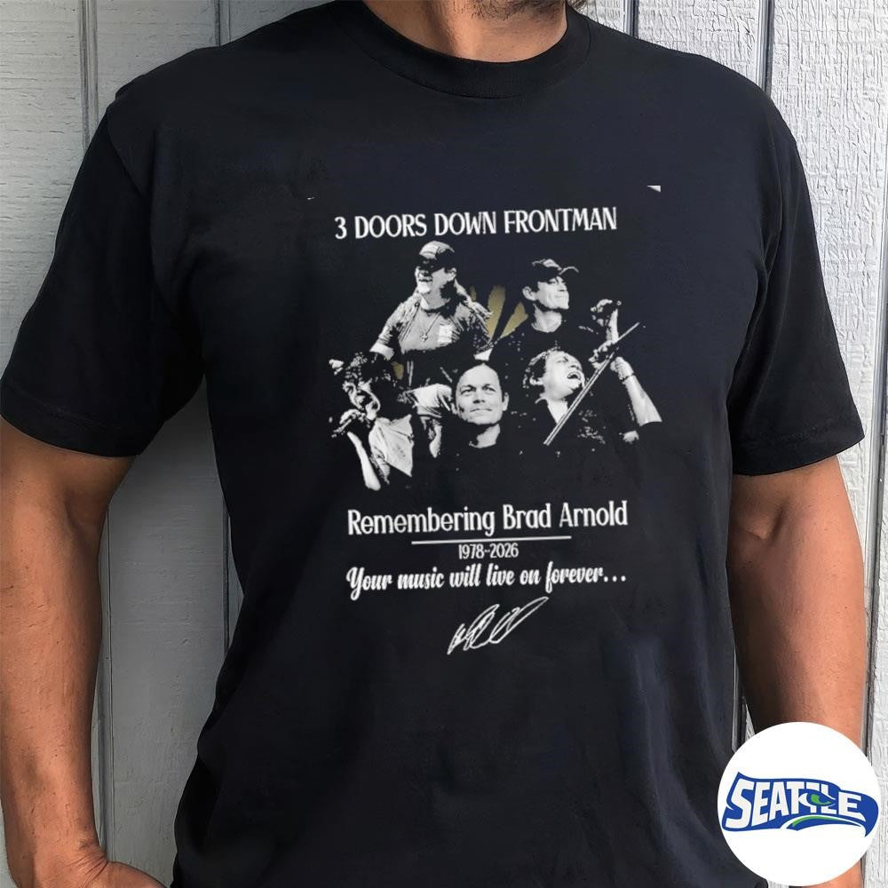 3 Doors Down Frontman Remembering Brad Arnold 1978-2026 Signature shirt