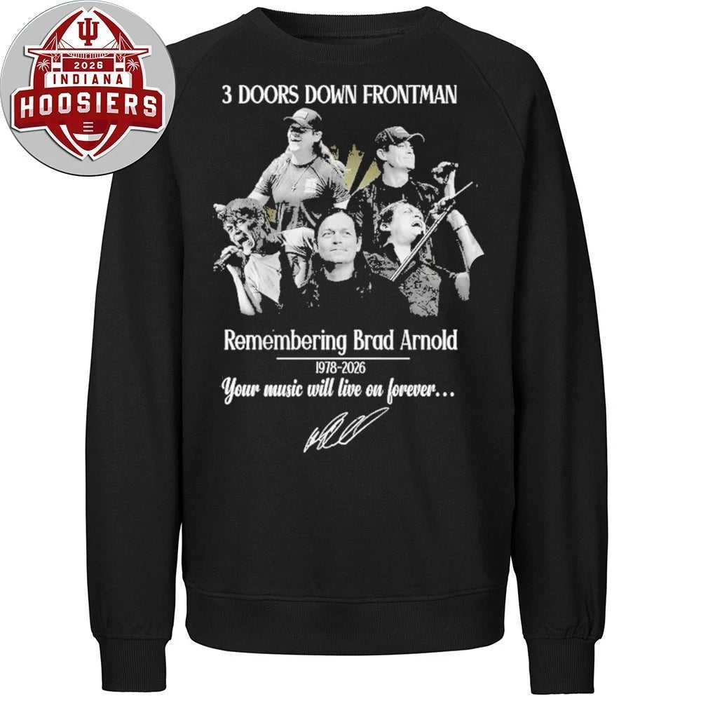 3 Doors Down Frontman Remembering Brad Arnold 1978-2026 Tour Music Will Live On Forever Signature T-Shirt