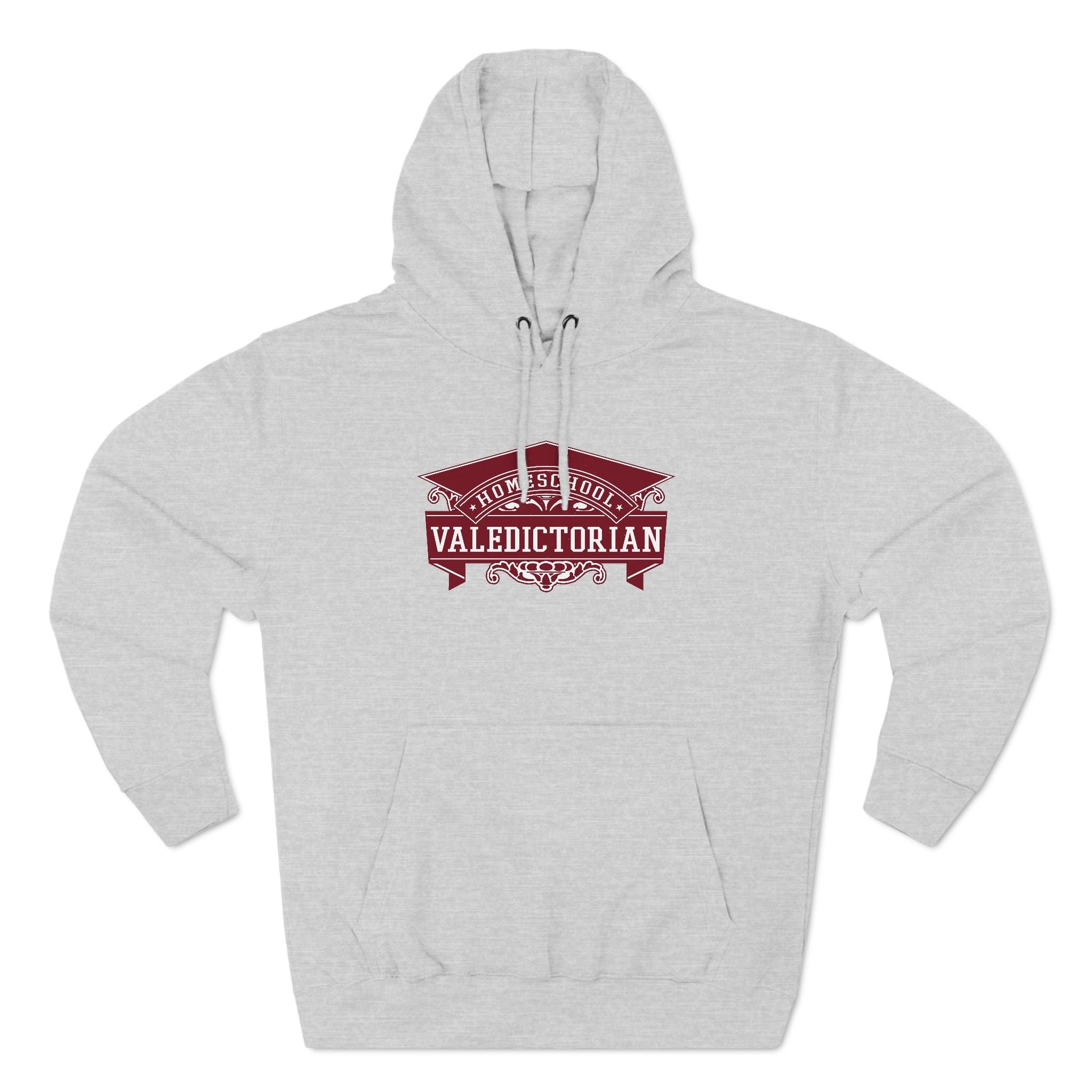 Home School Valedictorian - Hoodie