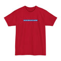 How Do I Block You In Real Life? - Men's Tall T-Shirt