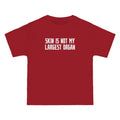 Skin Is Not My Largest Organ - Men's Heavyweight T-Shirt