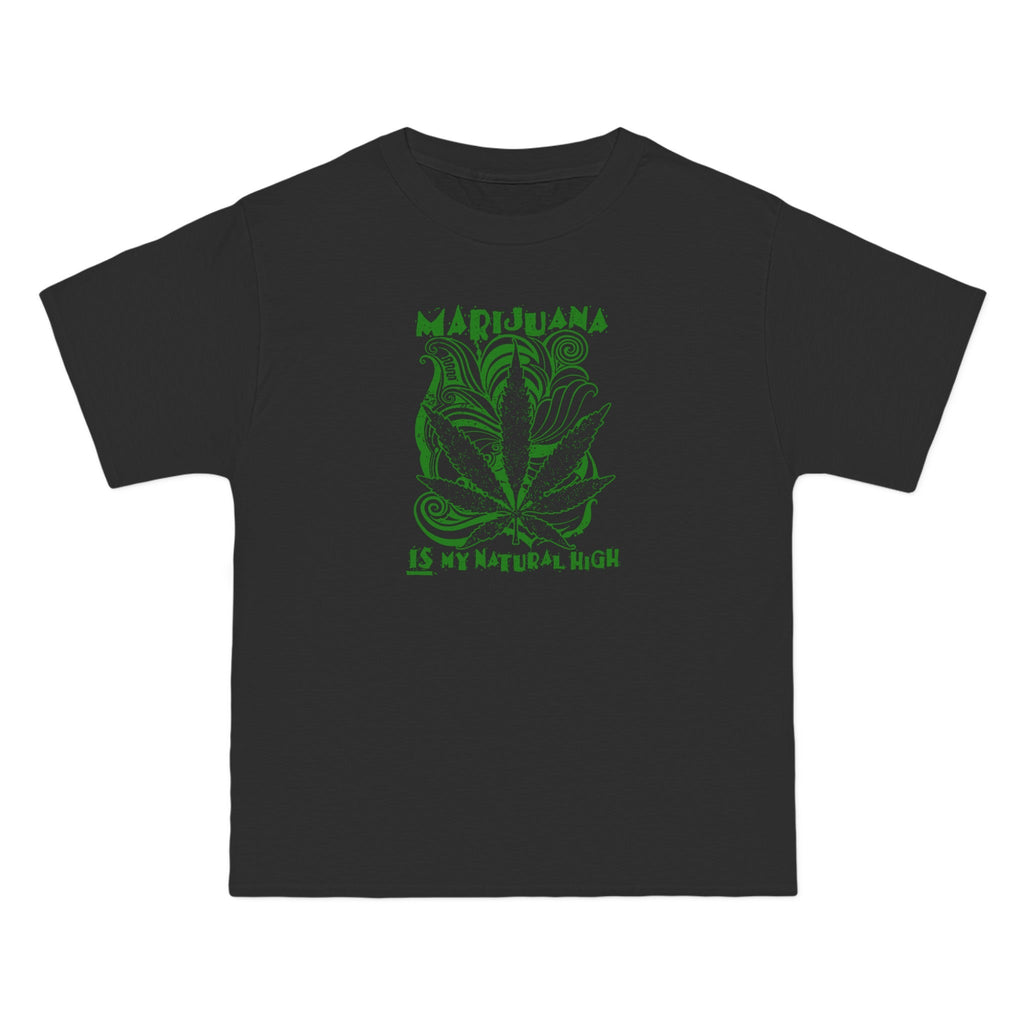 Marijuana Is My Natural High - Men's Heavyweight T-Shirt