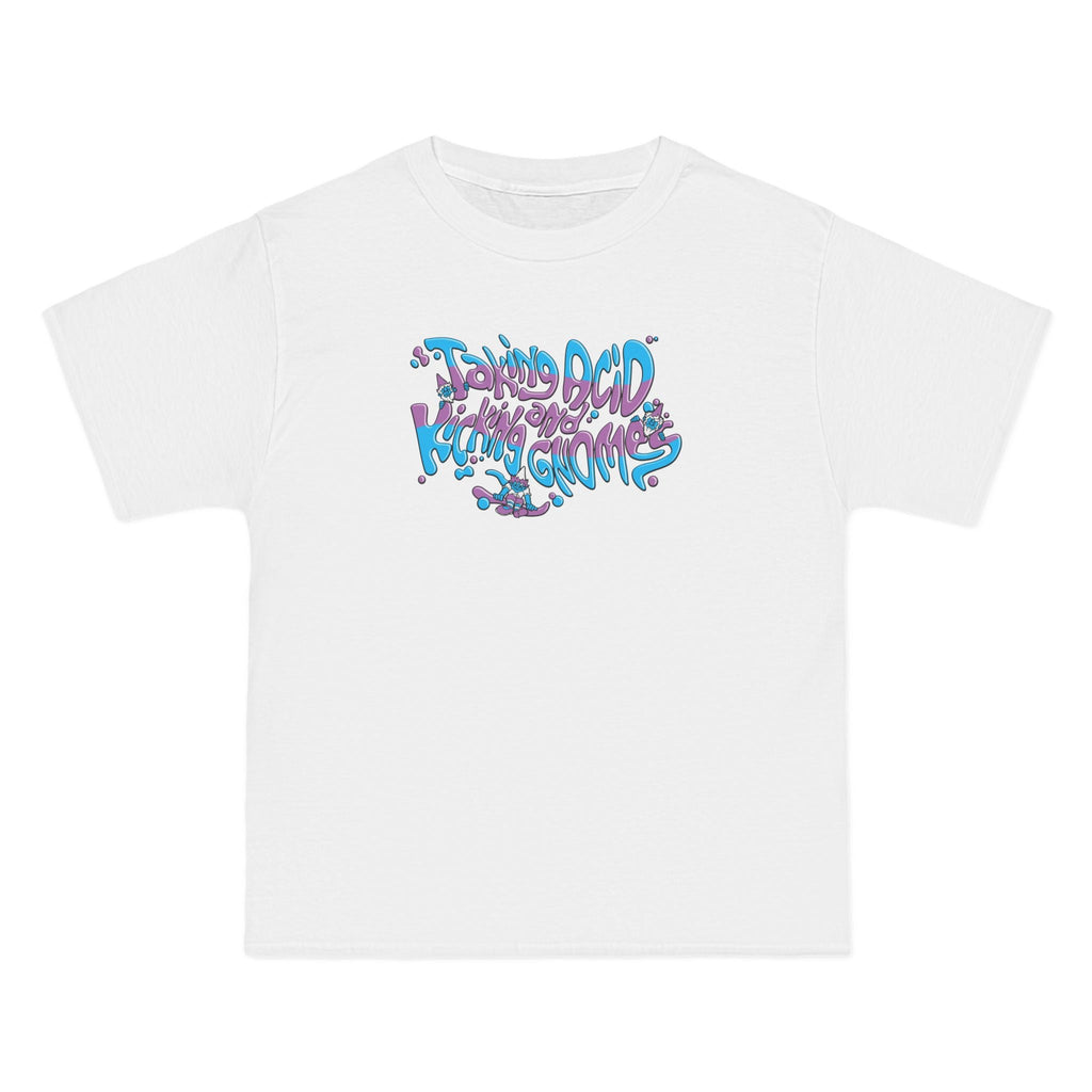 Taking Acid And Kicking Gnomes - Men's Heavyweight T-Shirt