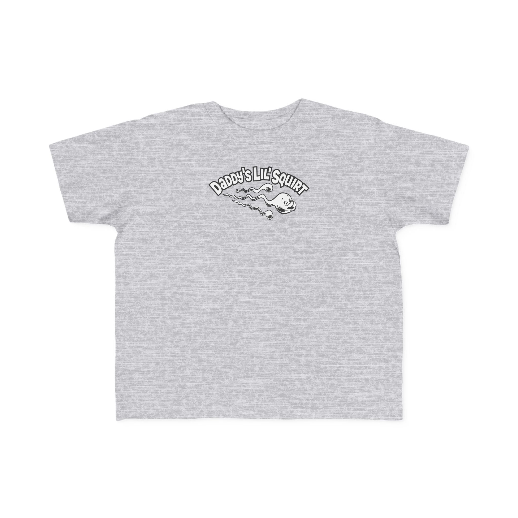 Daddy's Lil' Squirt - Toddler T-Shirt
