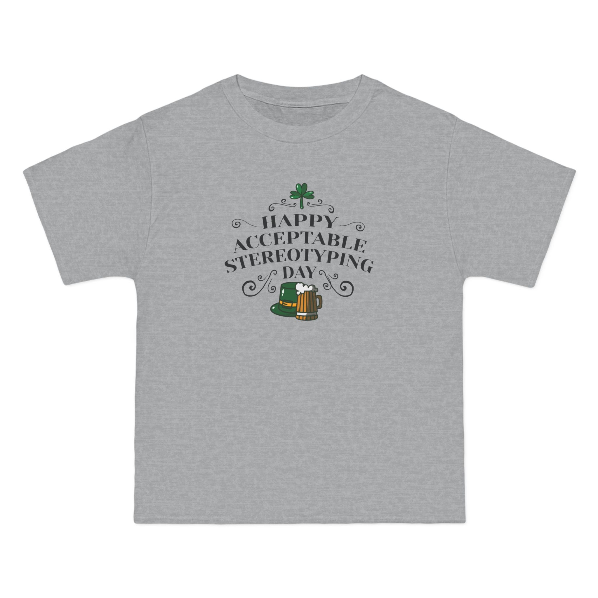 Happy Acceptable Stereotyping Day - Men's Heavyweight T-Shirt