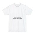 I've Had It Up To Here With Midgets - Men's Tall T-Shirt