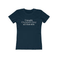 I Taught Christian Grey All That Shit - Women’s T-Shirt