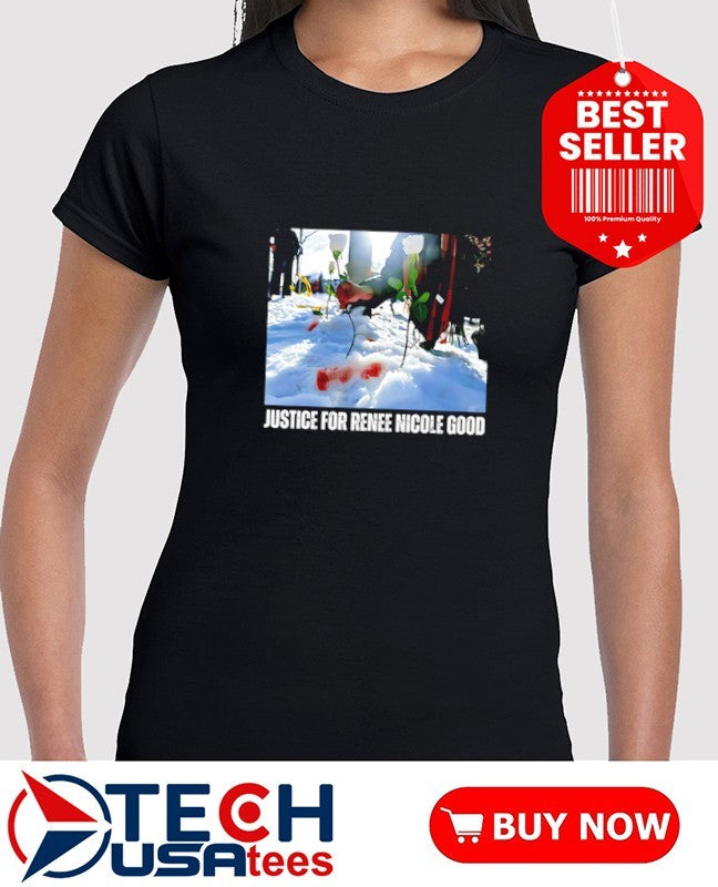 Justice for Renee Nicole Good ICE out of Minneapolis photo shirt