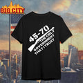 5 70 The Only Government I Trust Shirt