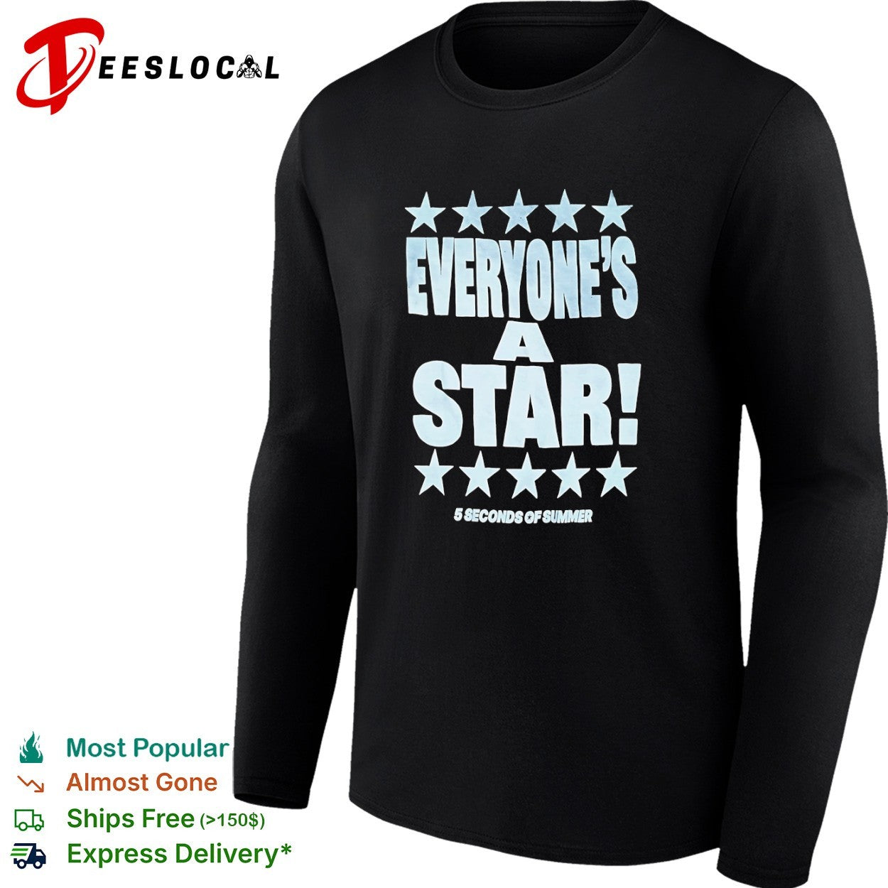 5 Seconds of Summer everyone is a star shirt