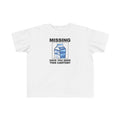 Missing - Have You Seen This Carton? - Toddler  T-Shirt