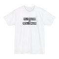 Fully Vaxxed And Totally Waxed - Men's Tall T-Shirt
