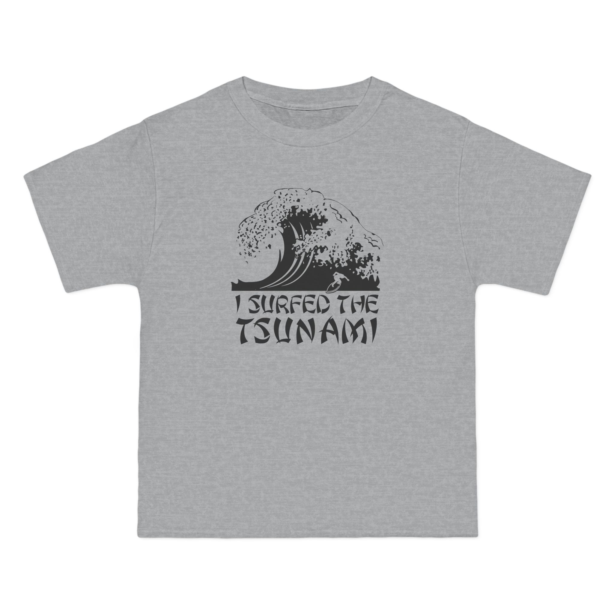I Surfed The Tsunami - Men's Heavyweight T-Shirt
