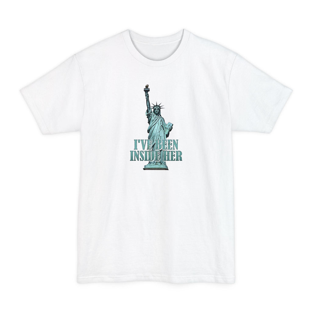 I've Been Inside Her - Men's Tall T-Shirt