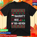 6-7 Meme Nice Naughty 67 Ugly Sweater Christmas Shirt