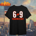 6 or 9 We’re all having fun shirt