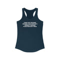 I Didn't Buy This Shirt Because It Says Fuck On It. I Bought It Because It Says Fuck On It Twice. - Women's Racerback Tank