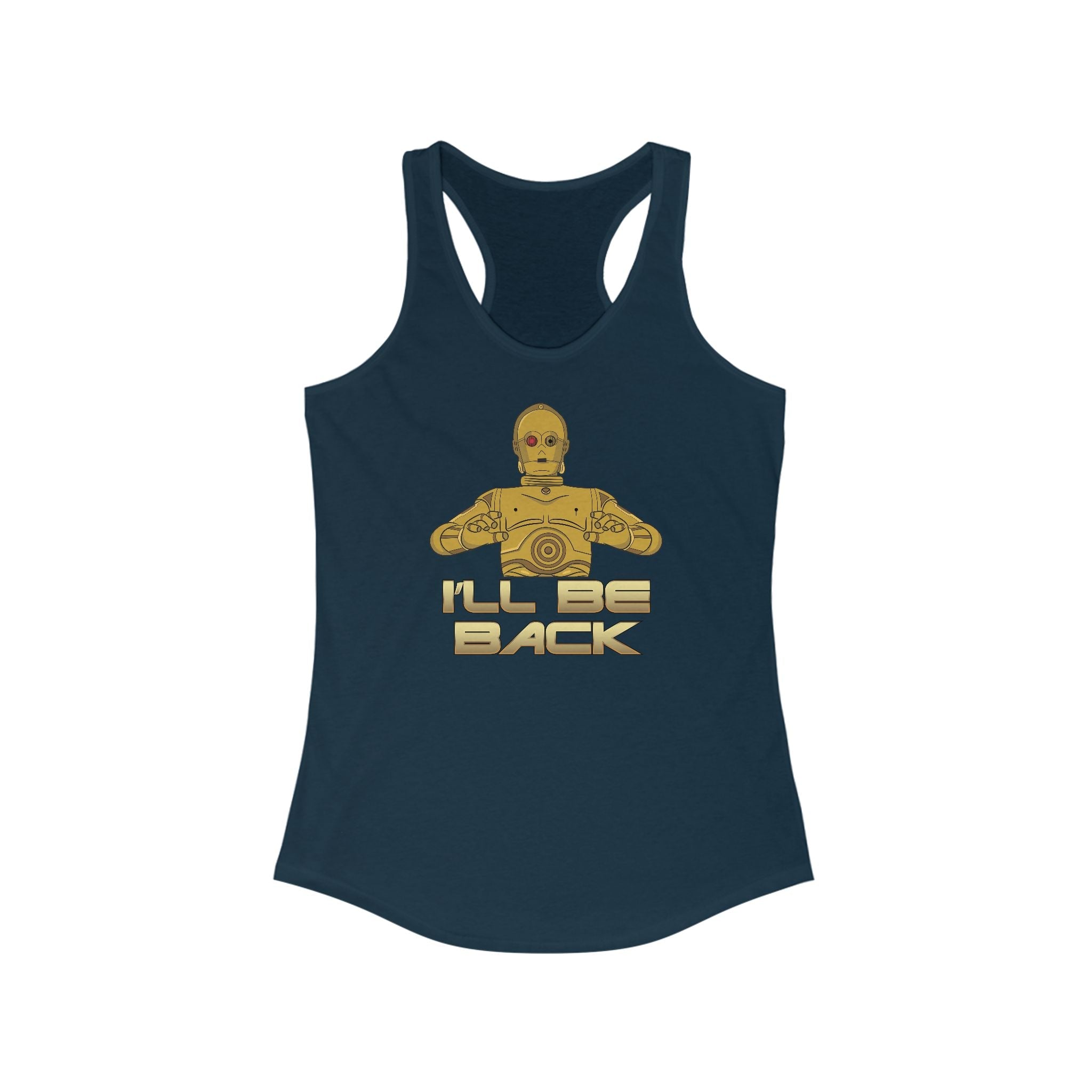 I'll Be Back (C-3Po) - Women's Racerback Tank