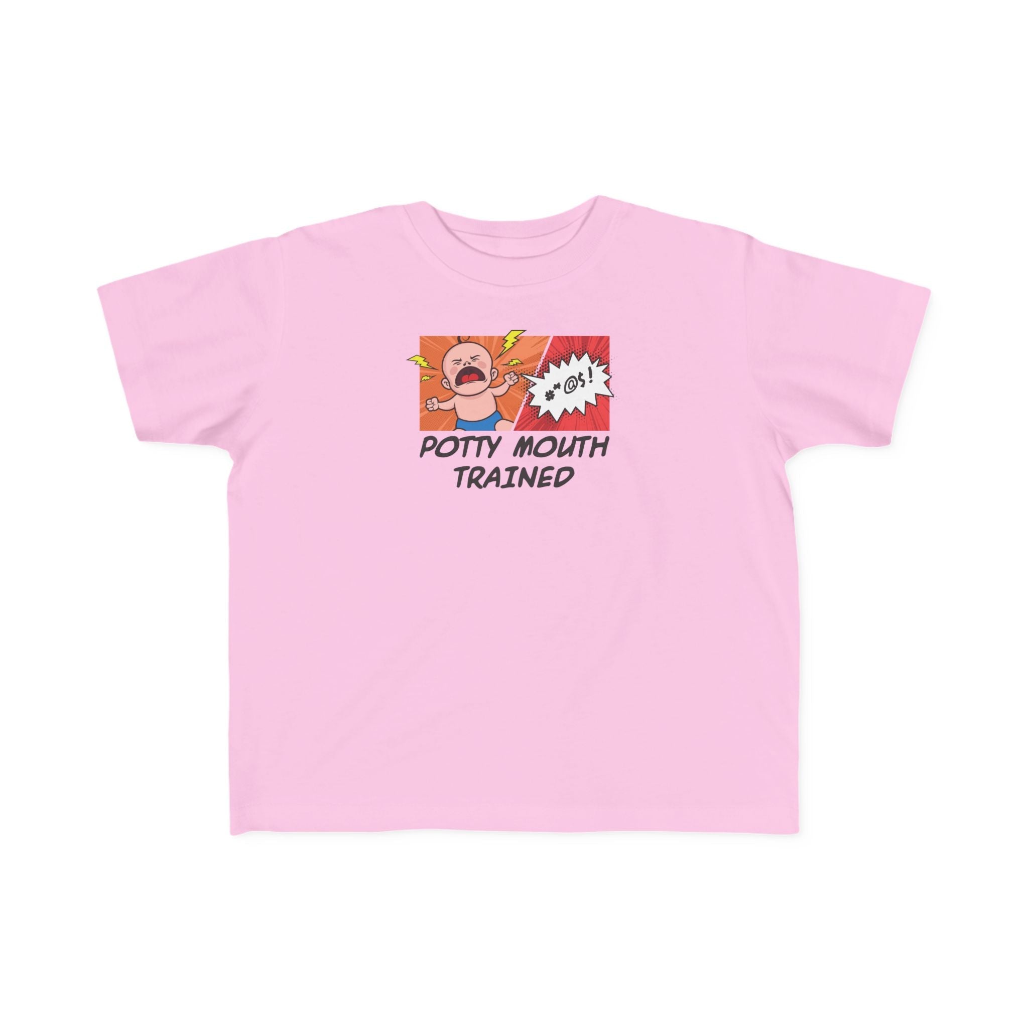 Potty Mouth Trained - Toddler T-Shirt
