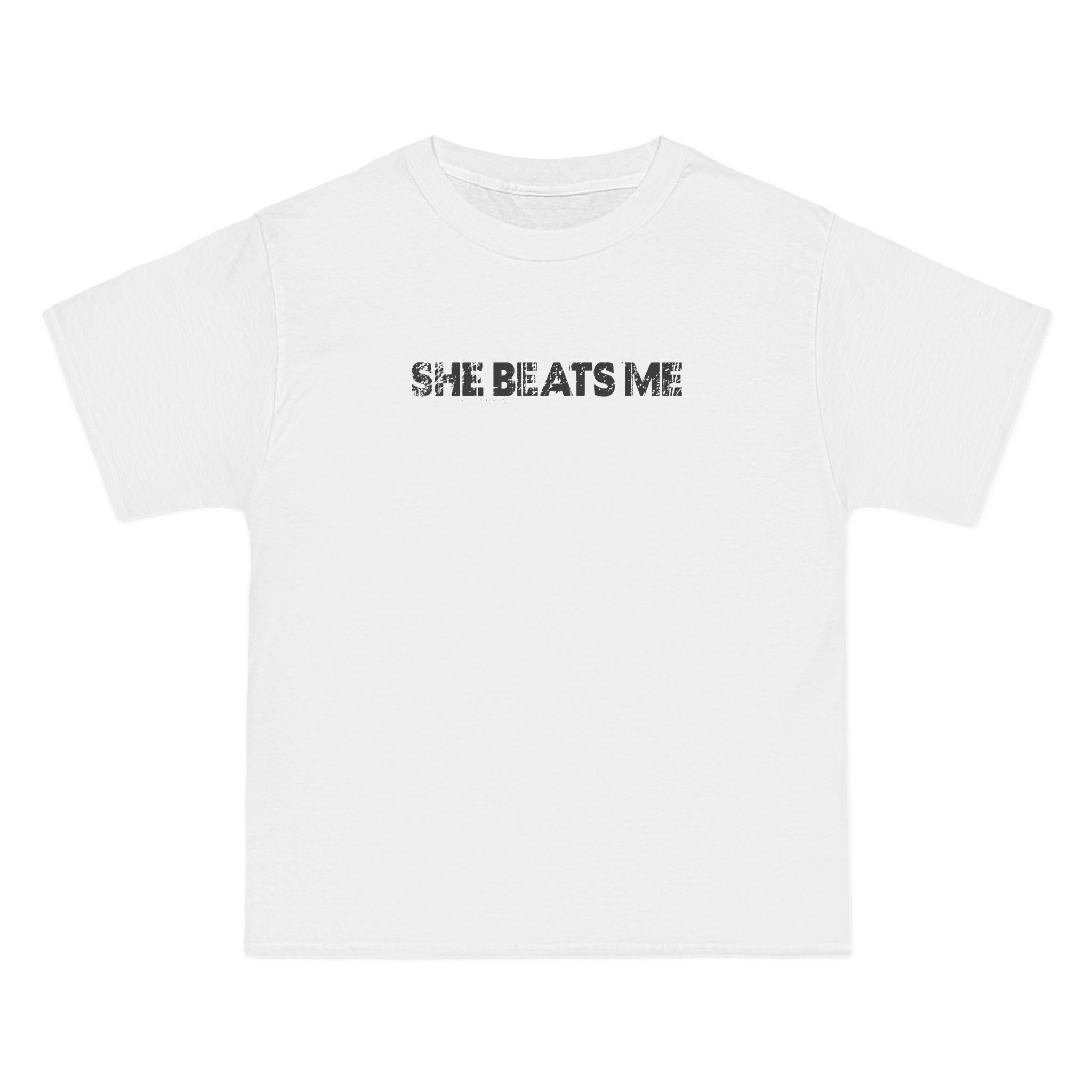 She Beats Me - Men's Heavyweight T-Shirt