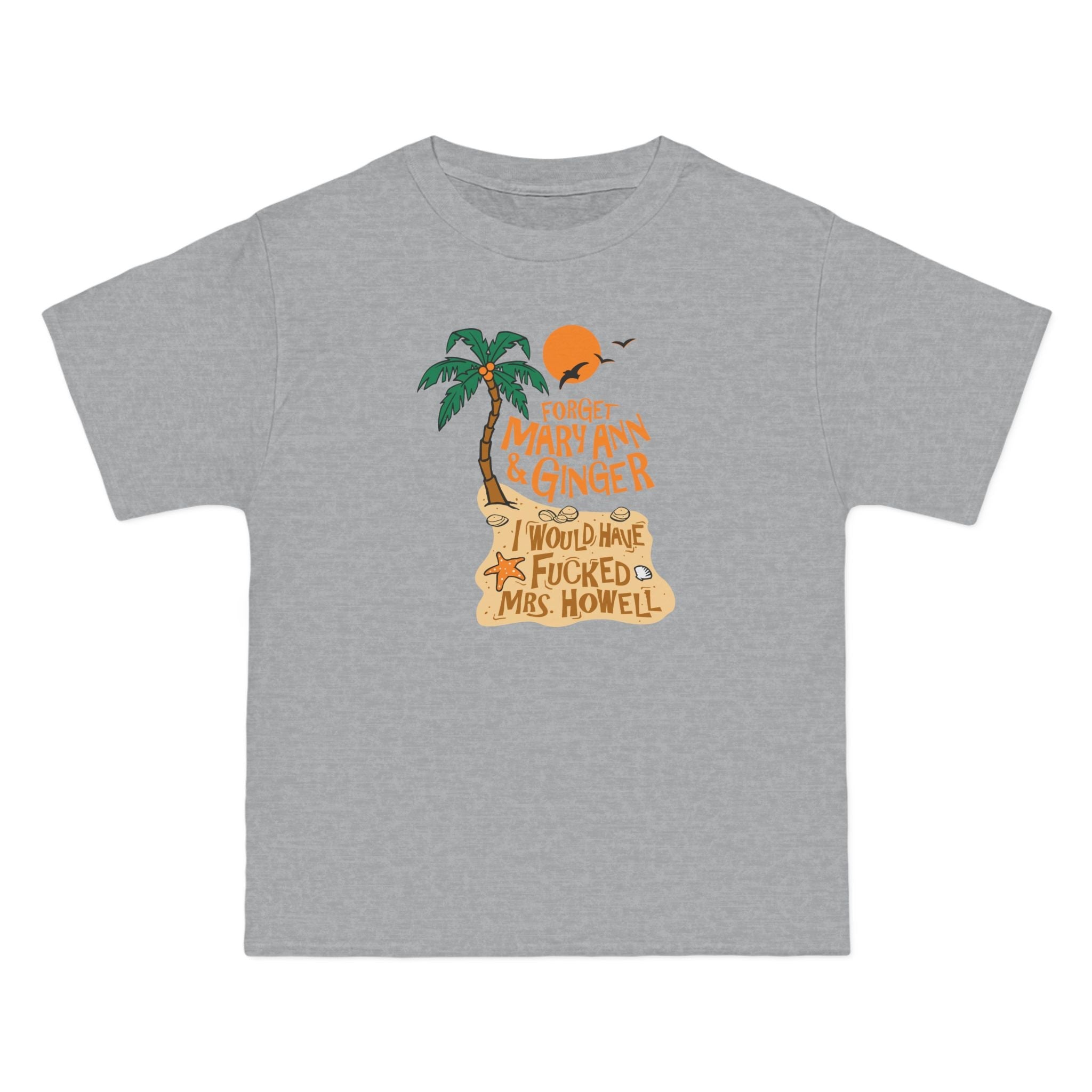 Forget Mary Ann & Ginger - Men's Heavyweight T-Shirt