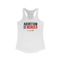 Abortion Is Murder... On My Wallet  - Women’s Racerback Tank
