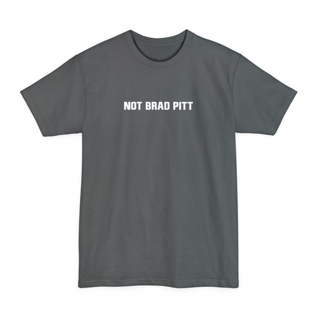 Not Brad Pitt - Men's Tall T-Shirt