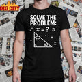 67 Math Meme Solve The Problem Teacher For Student shirt