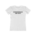 Homosexuals Are Gay - Women’s T-Shirt