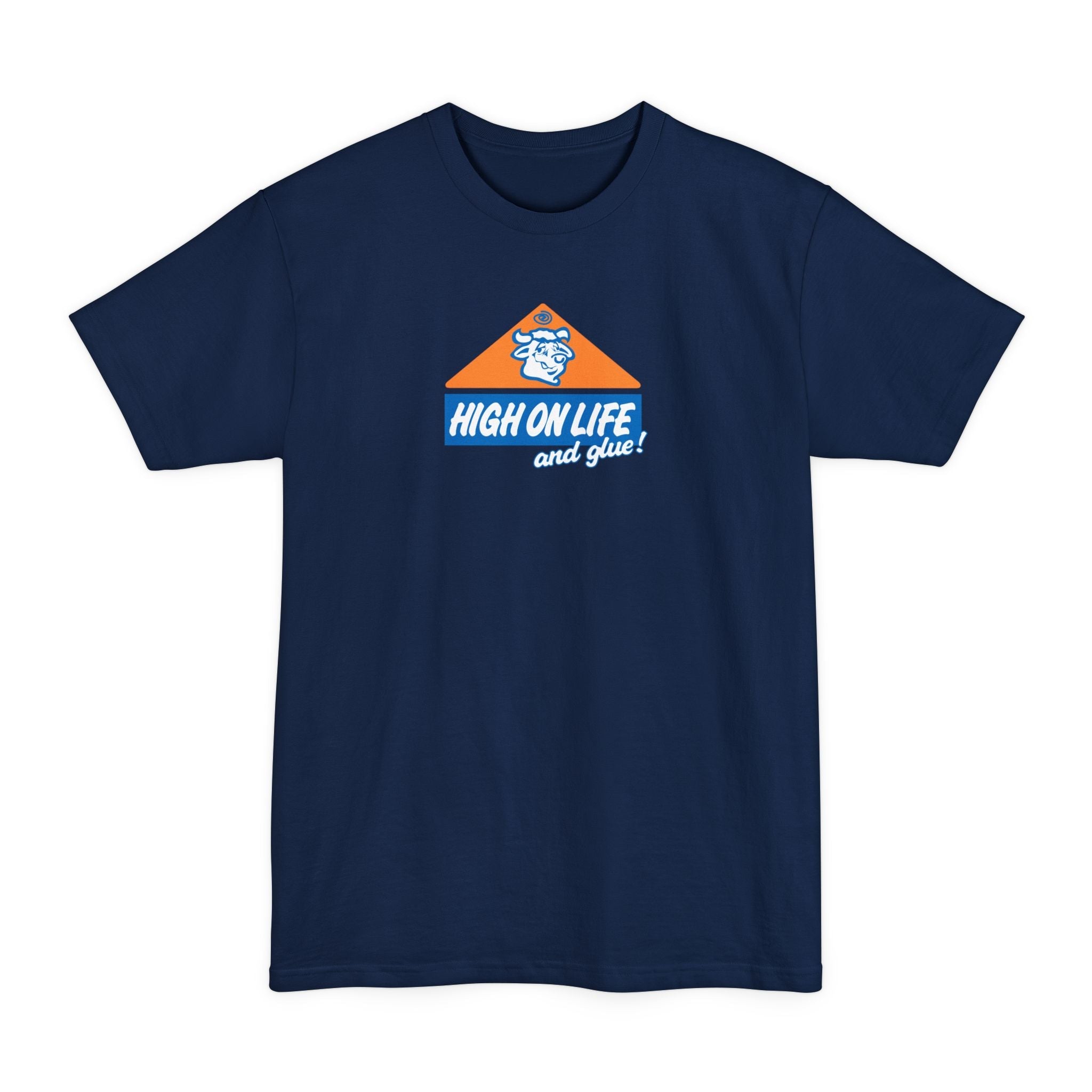 High On Life (And Glue) - Men's Tall T-Shirt
