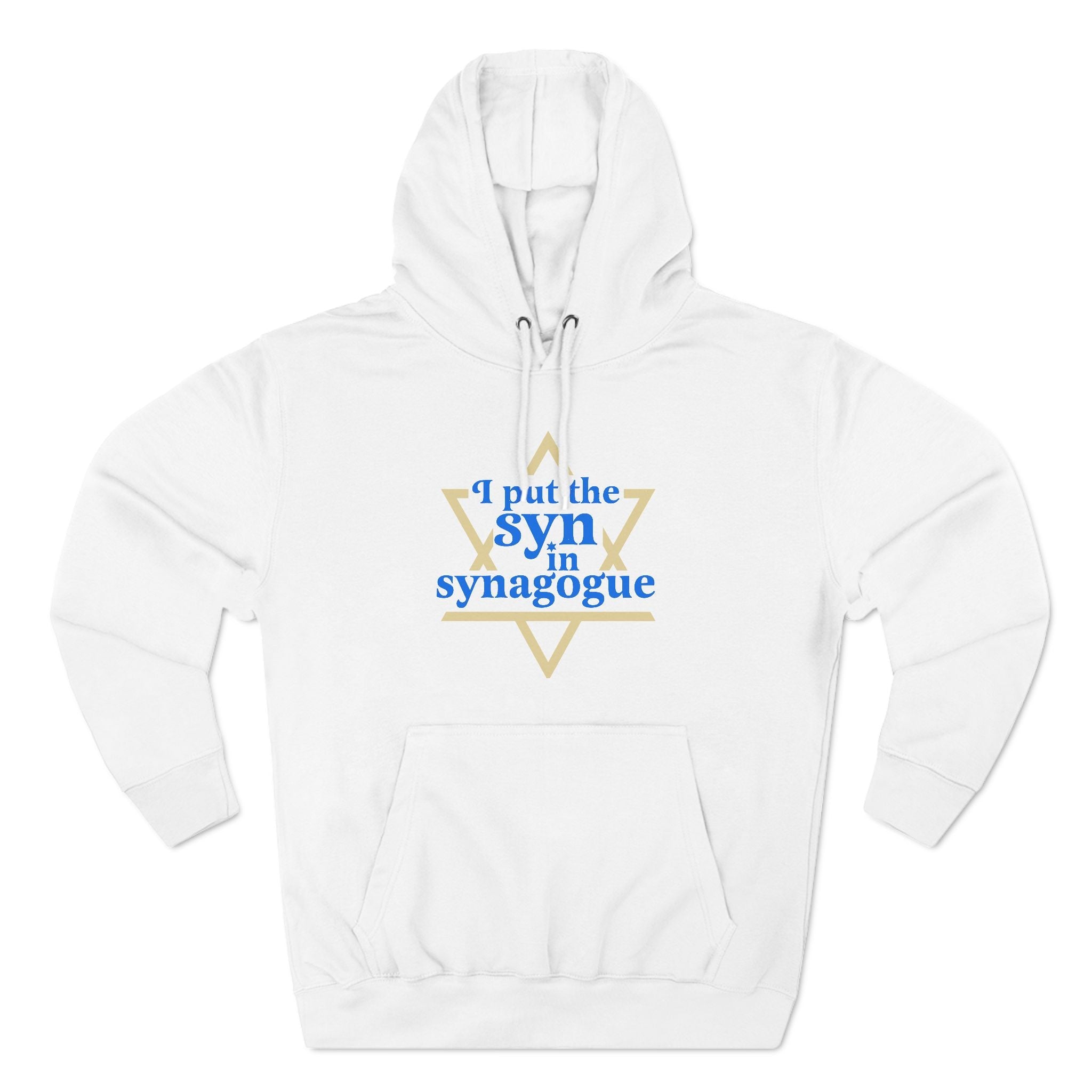 I Put The Syn In Synagogue - Hoodie