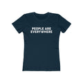 People Are Everywhere - Women's T-Shirt