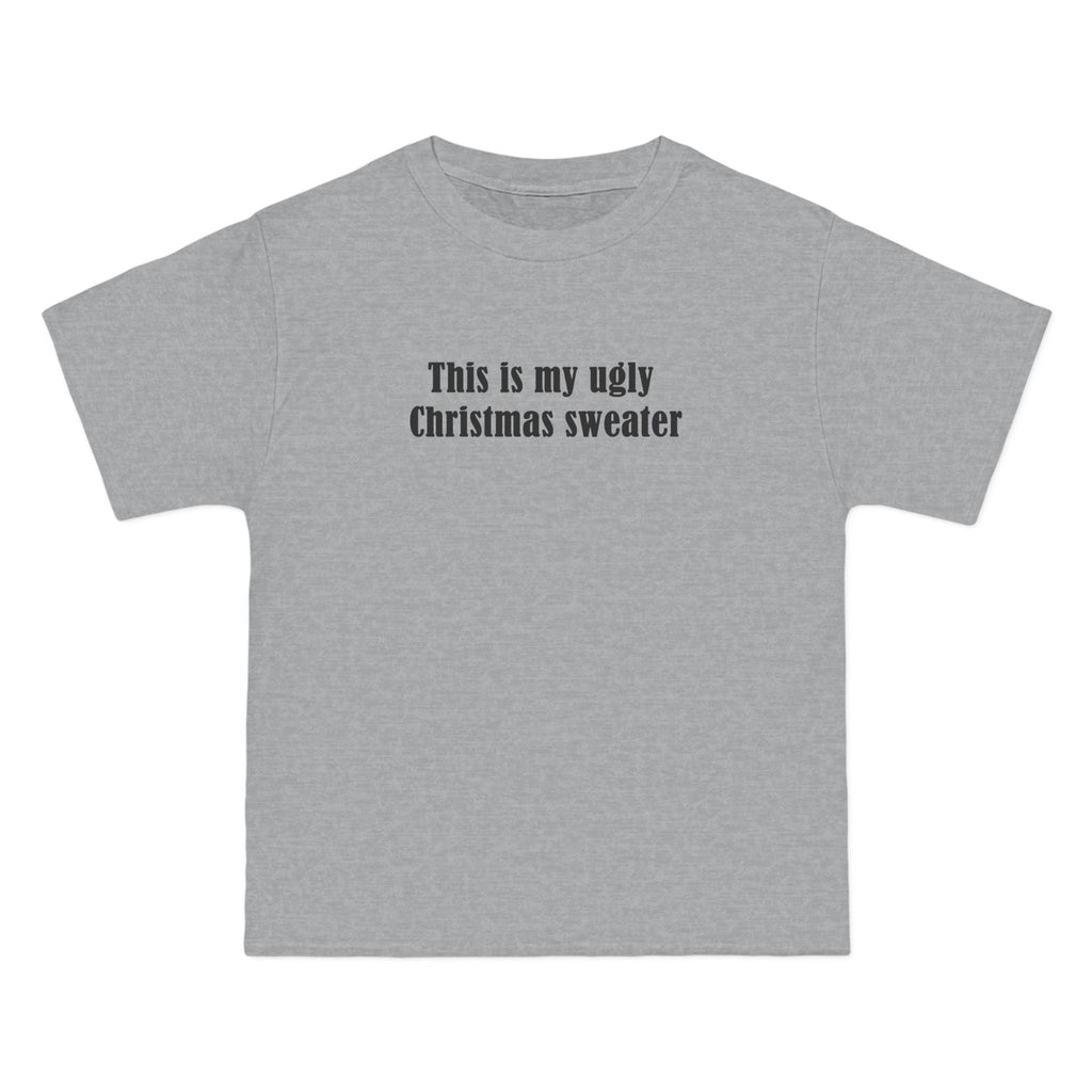 This Is My Ugly Christmas Sweater - Men's Heavyweight T-Shirt