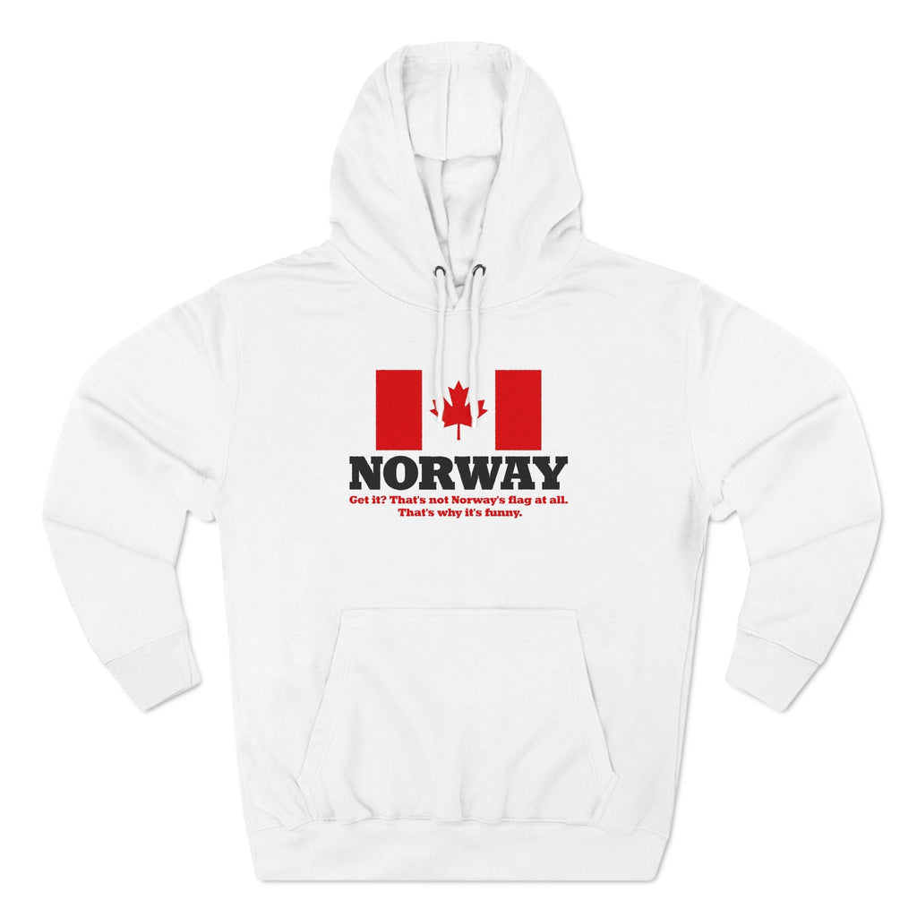 Norway - Get It? That's Not Norway's Flag At All. - Hoodie