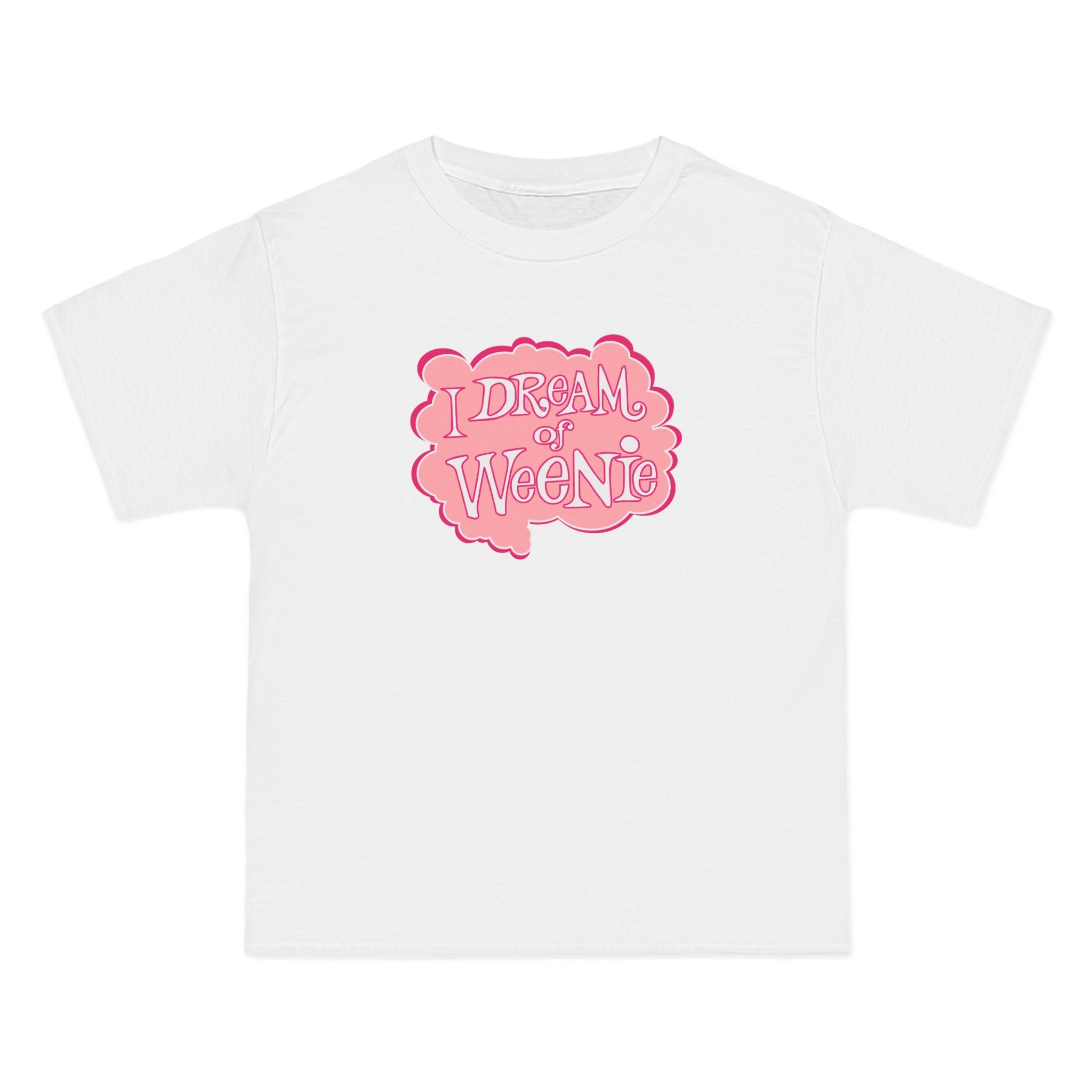 I Dream Of Weenie - Men's Heavyweight T-Shirt