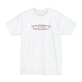 I Invented A New Drinking Game - It's Called Drink Till You'll Fuck Me - Men's Tall T-Shirt