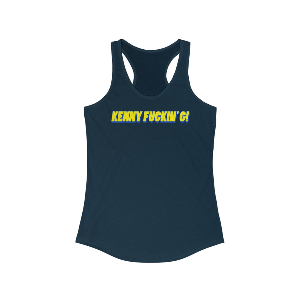 Kenny Fuckin' G! - Women's Racerback Tank
