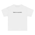 There Is No Shirt - Men's Heavyweight T-Shirt