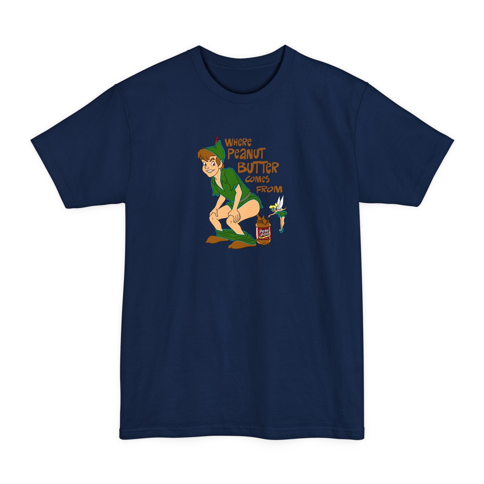 Where Peanut Butter Comes From - Men's Tall T-Shirt