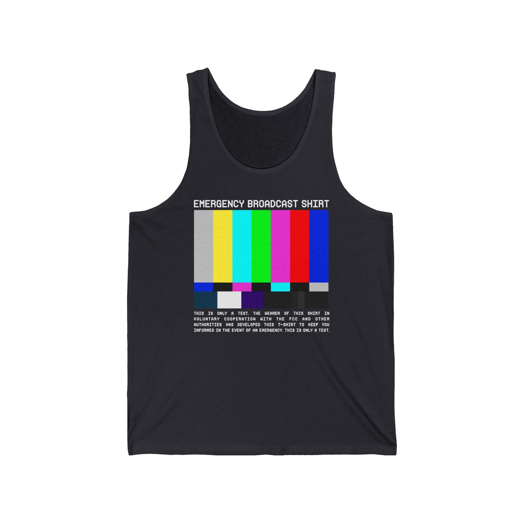 Emergency Broadcast Shirt  - Unisex Tank
