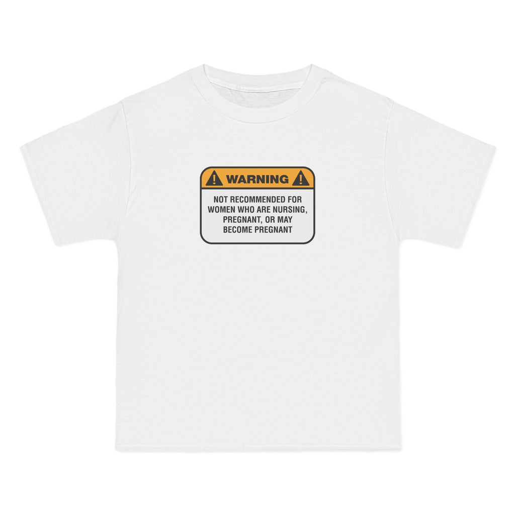 Warning: Not Recommended For Women Who Are Nursing - Men's Heavyweight T-Shirt
