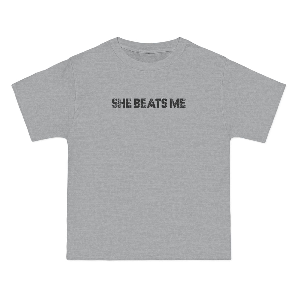 She Beats Me - Men's Heavyweight T-Shirt