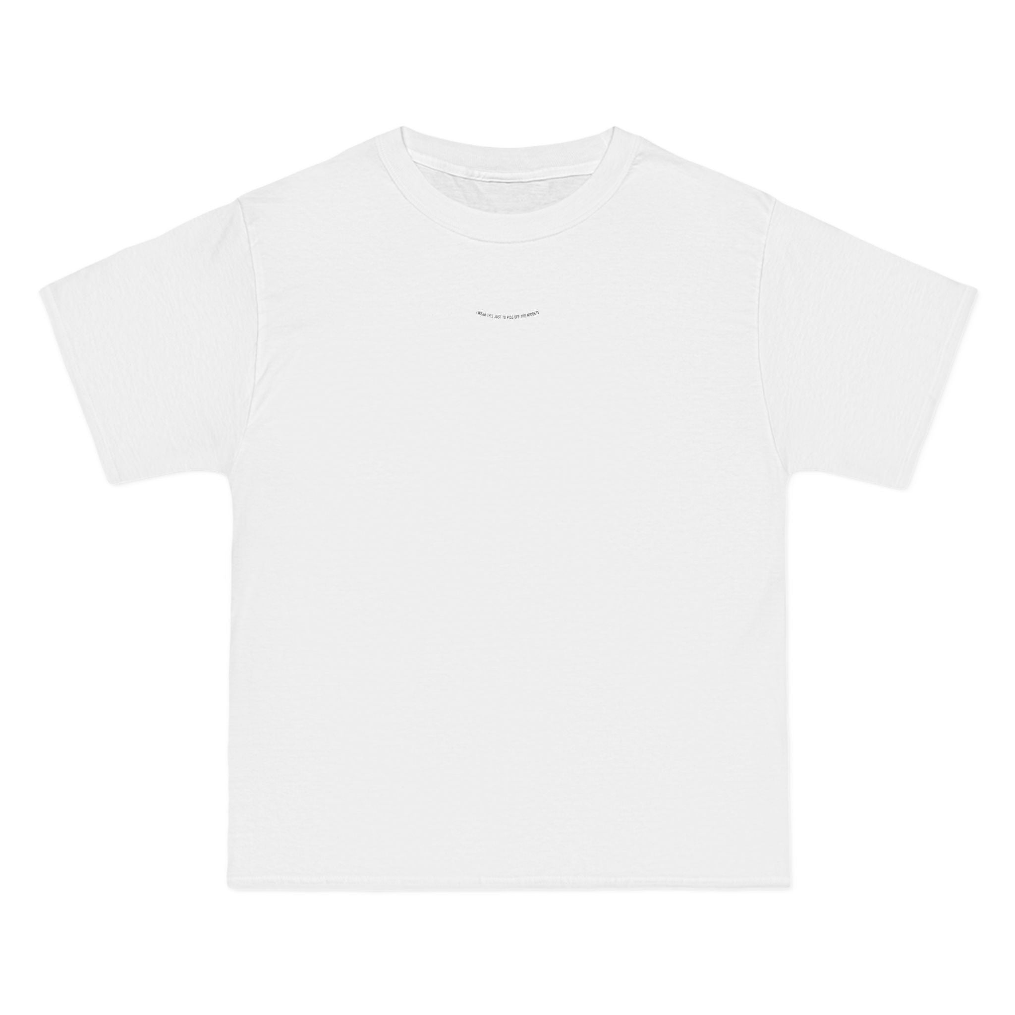 I Wear This Just To Piss Off The Midgets - Men's Heavyweight T-Shirt