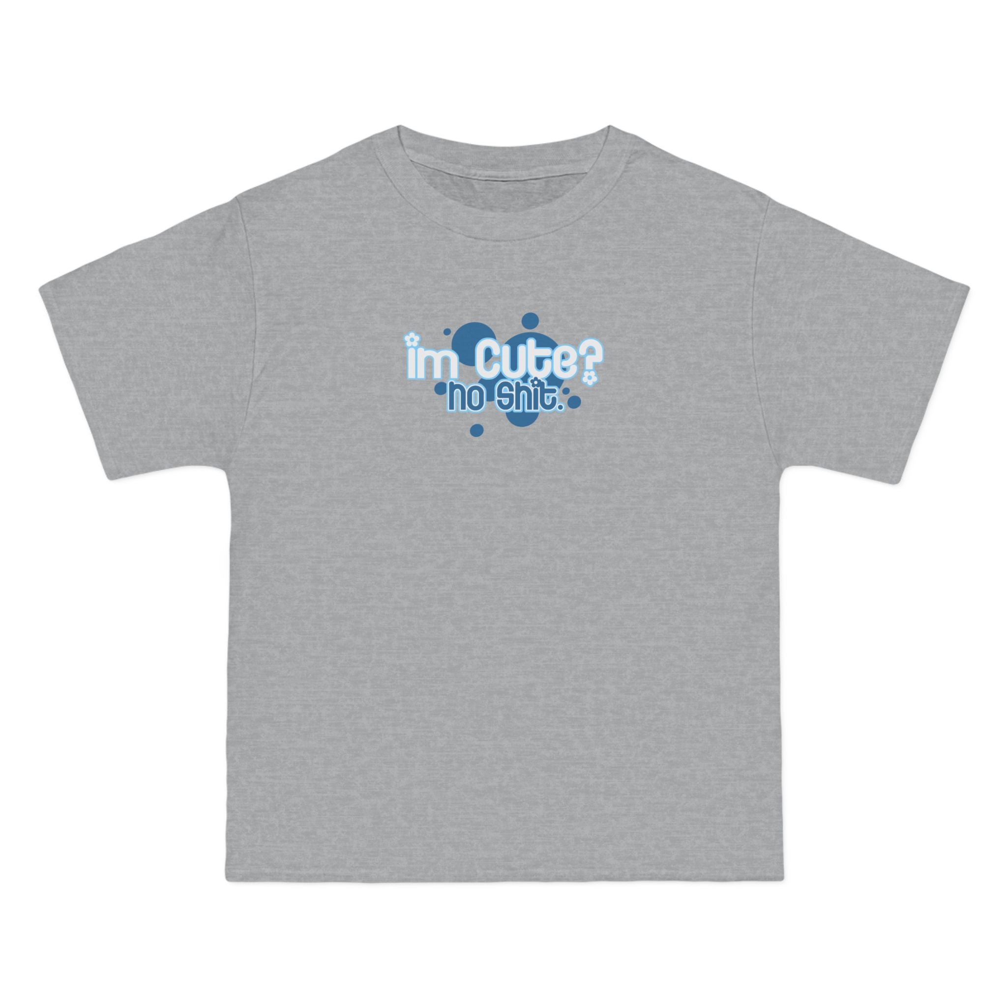 I'm Cute? No Shit - Men's Heavyweight T-Shirt